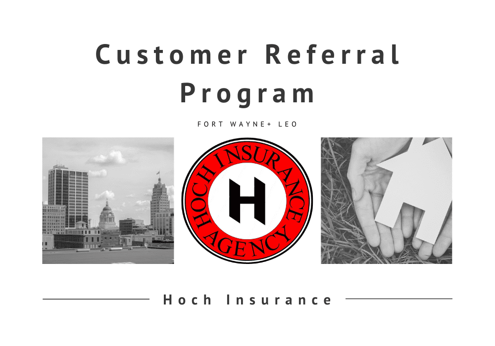 Customer Referral Program Hoch Insurance
